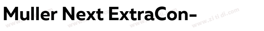 Muller Next ExtraCon字体转换 Muller Next ExtraCon字体转换